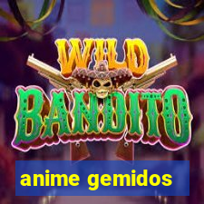 anime gemidos