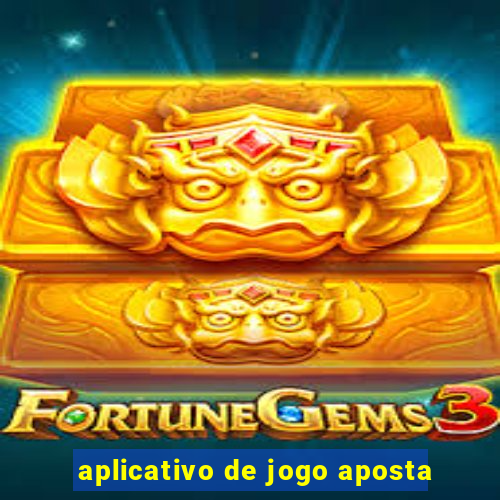 aplicativo de jogo aposta