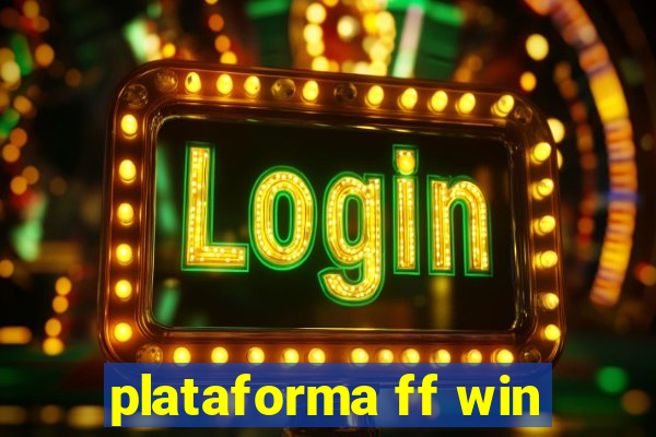 plataforma ff win