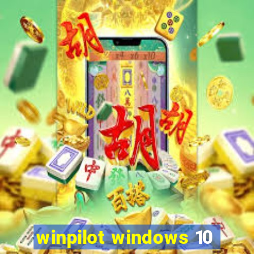 winpilot windows 10