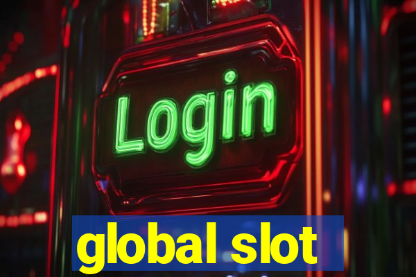 global slot