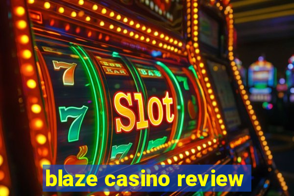 blaze casino review