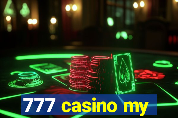 777 casino my