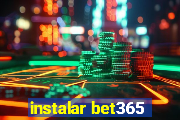 instalar bet365