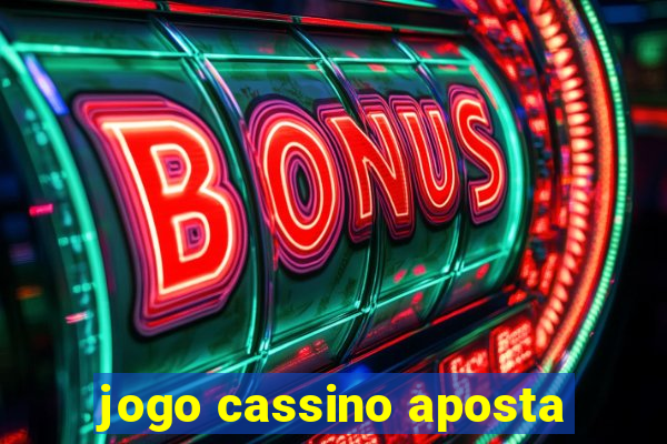 jogo cassino aposta