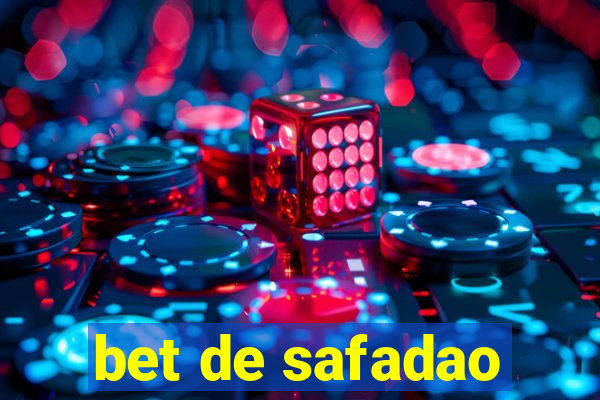 bet de safadao