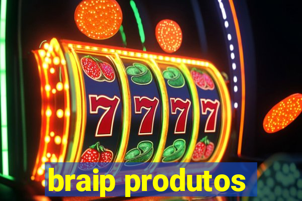 braip produtos