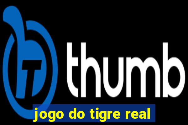 jogo do tigre real