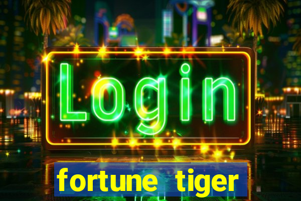 fortune tiger realmente paga