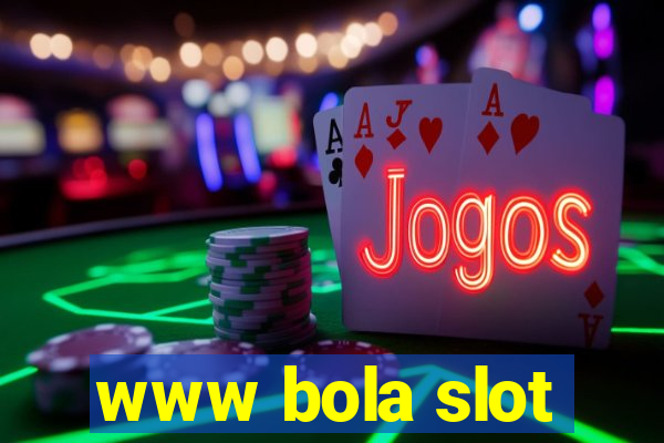 www bola slot