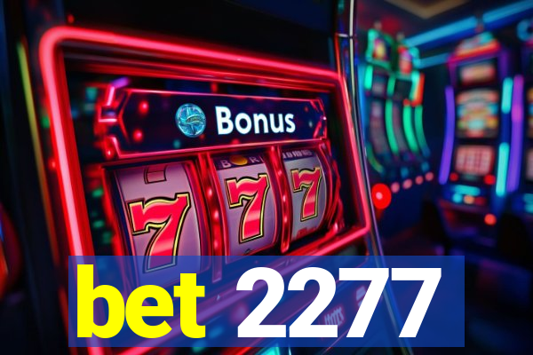 bet 2277