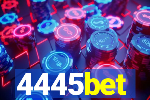 4445bet