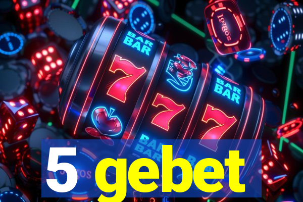 5 gebet