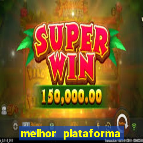 melhor plataforma para ganhar dinheiro jogando cassino