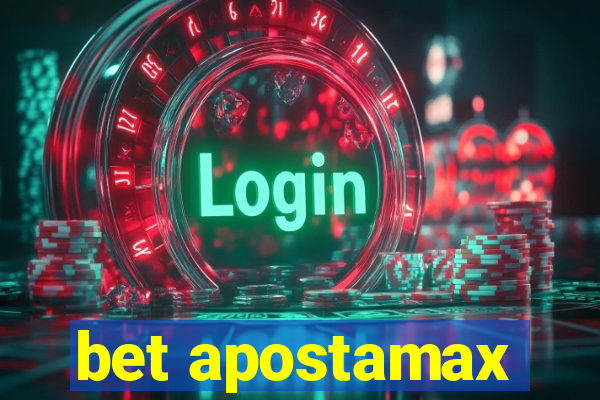 bet apostamax