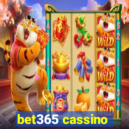 bet365 cassino