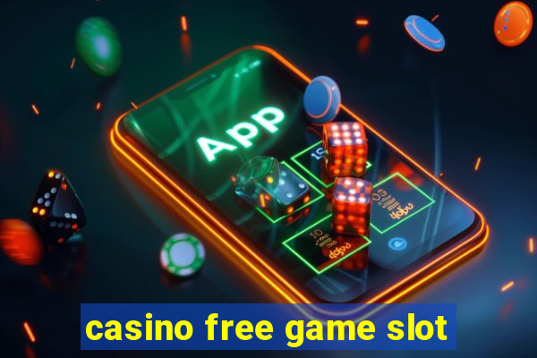 casino free game slot