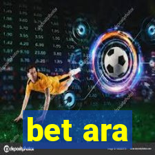 bet ara