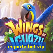 esporte bet vip