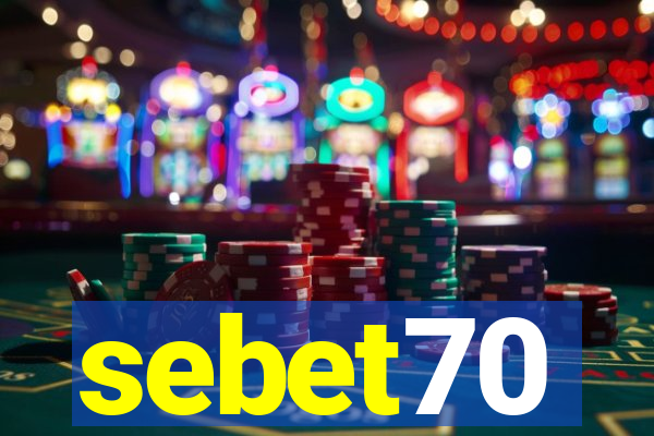 sebet70