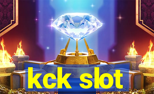 kck slot