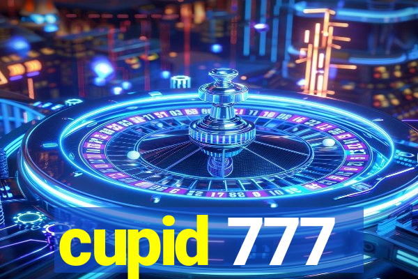 cupid 777