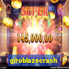 giroblazecrash