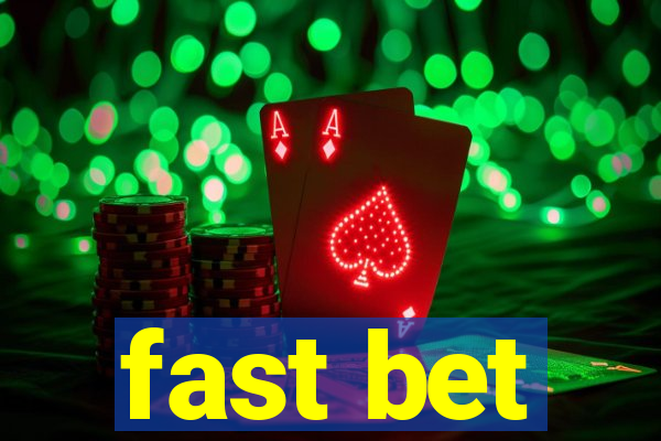 fast bet