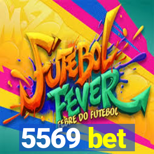 5569 bet