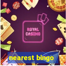 nearest bingo