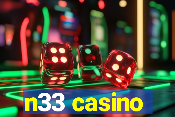 n33 casino