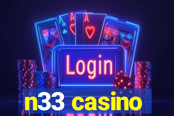 n33 casino