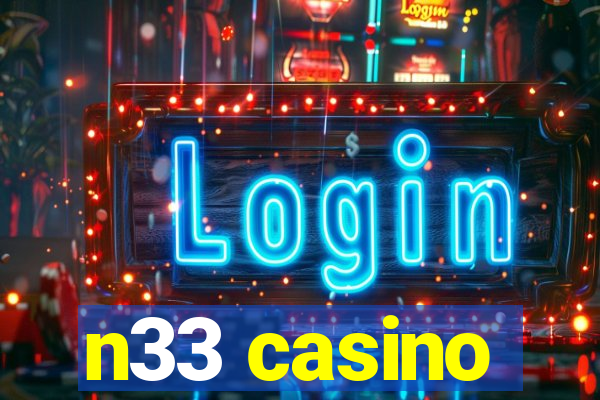 n33 casino