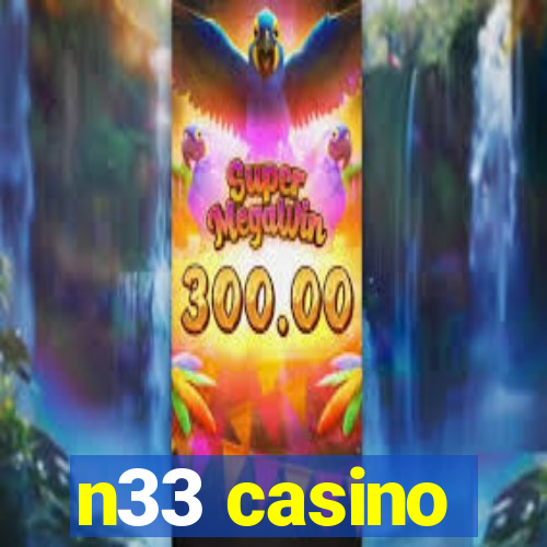 n33 casino