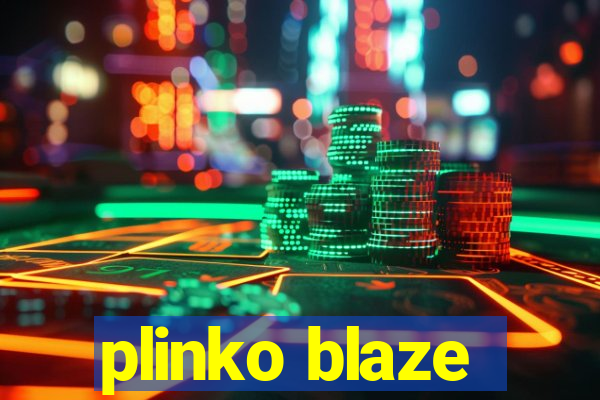 plinko blaze