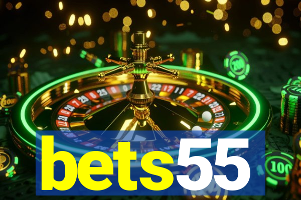 bets55