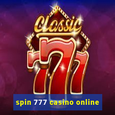 spin 777 casino online