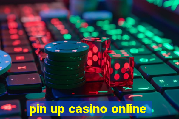 pin up casino online