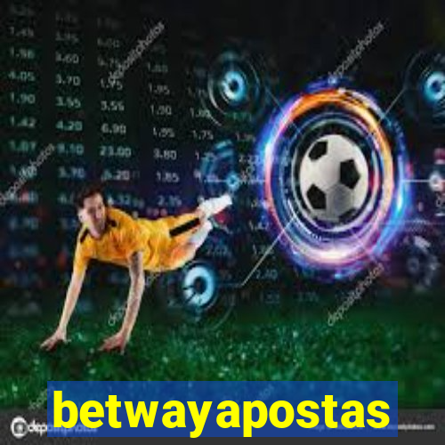 betwayapostas