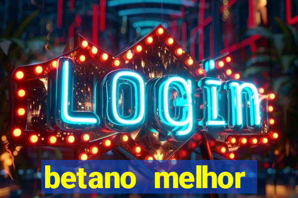 betano melhor horário para jogar