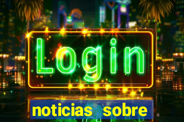 noticias sobre jogos online