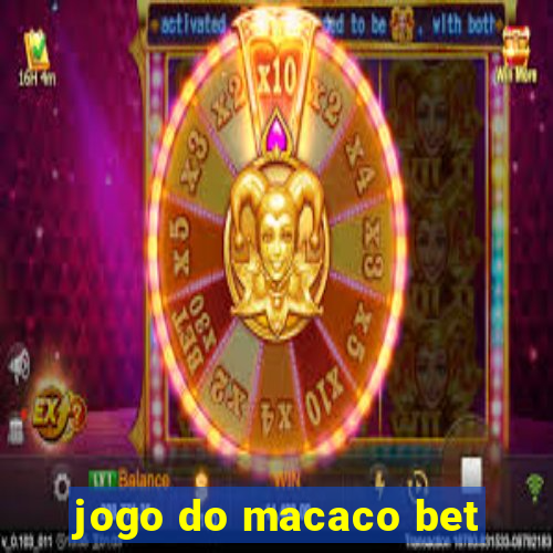 jogo do macaco bet