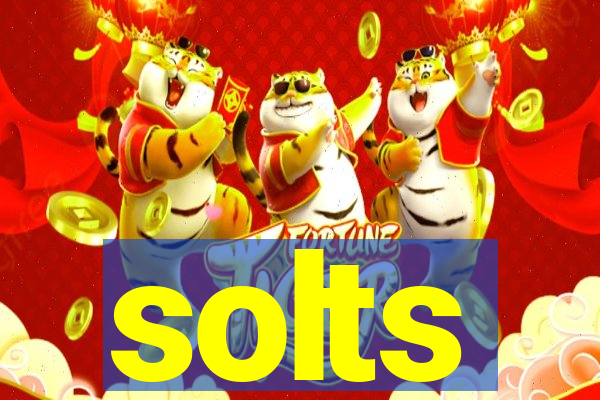 solts