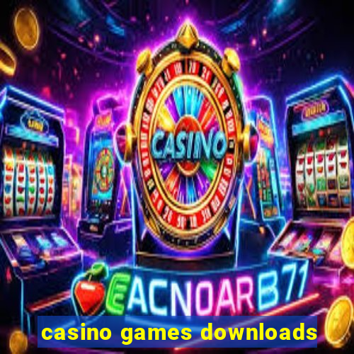 casino games downloads