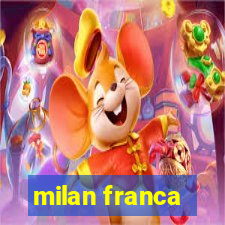 milan franca