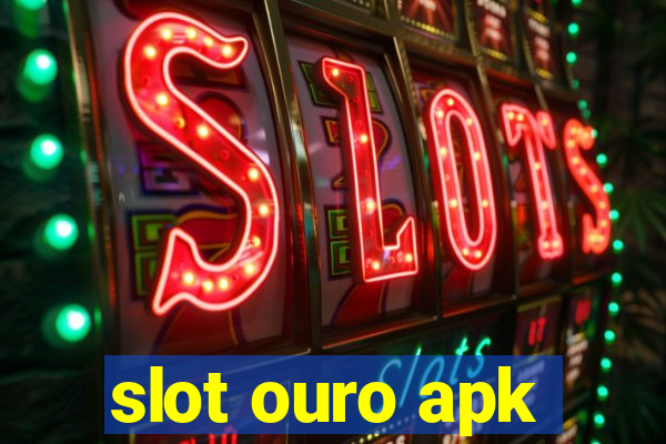 slot ouro apk