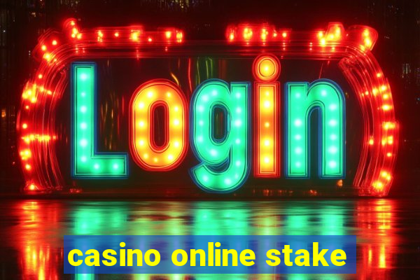 casino online stake