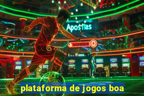 plataforma de jogos boa