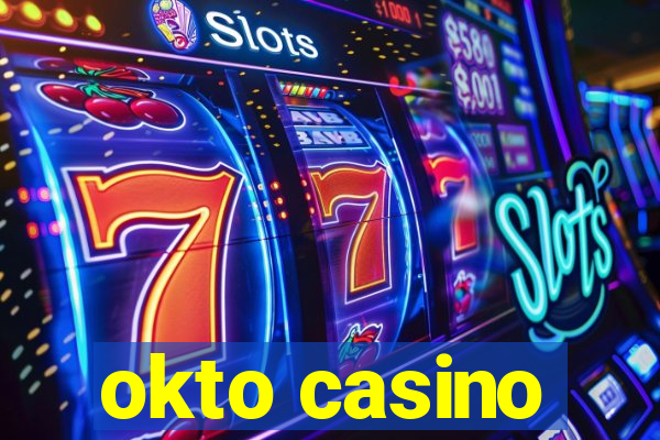 okto casino