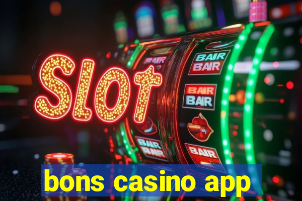 bons casino app